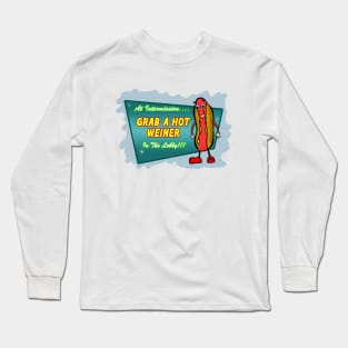 Hot Weiner Long Sleeve T-Shirt